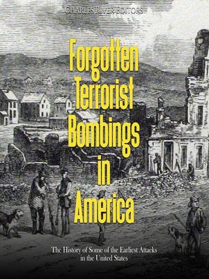 cover image of Forgotten Terrorist Bombings in America